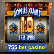 755 bet casino